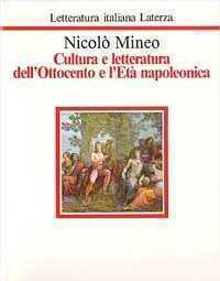 Cultura e letteratura dell'Ottocento e l'età napoleonica