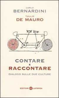 Contare e raccontare. Dialogo sulle due culture