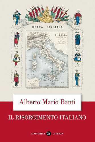 Il Risorgimento italiano — Alberto Mario Banti