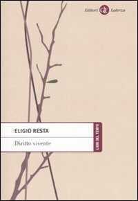 Diritto vivente — Eligio Resta