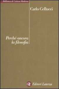 Perché ancora la filosofia