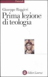 Prima lezione di teologia