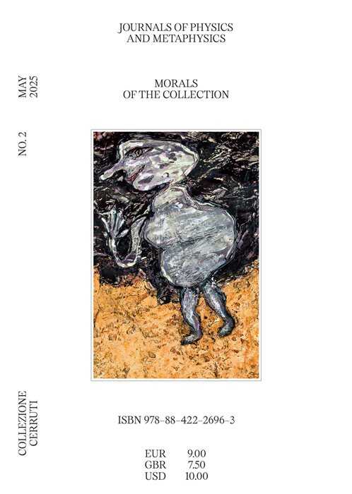 Journals of physics and metaphysics. Vol. 2: Morals of the collection