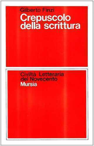 Crepuscolo della scrittura