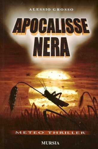 Apocalisse nera — Alessio Grosso