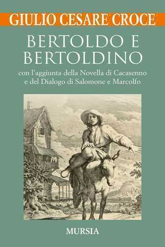 Bertoldo e Bertoldino — Giulio Cesare Croce