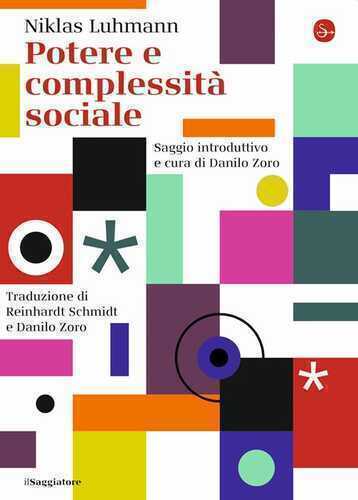 Potere e complessità sociale — Niklas Luhmann