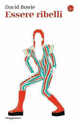 Essere ribelli — David Bowie,