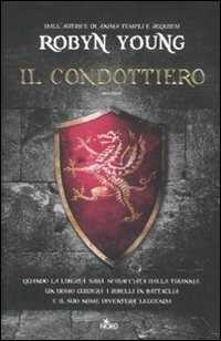 Il condottiero — Robyn Young