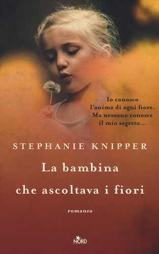 La bambina che ascoltava i fiori
