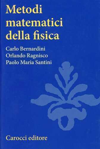 Metodi matematici della fisica