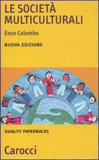 Le società multiculturali