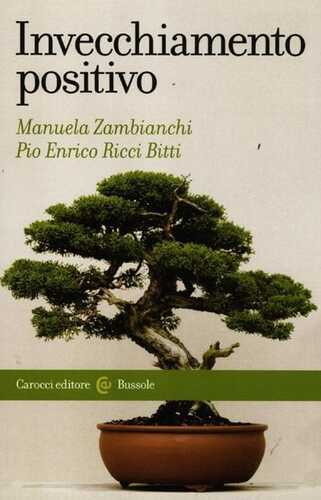 Invecchiamento positivo — Manuela Zambianchi