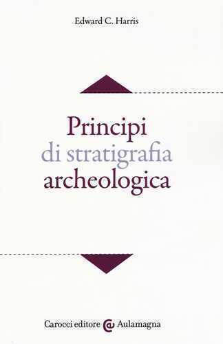 Principi di stratigrafia archeologica