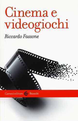 Cinema e videogiochi — Riccardo Fassone