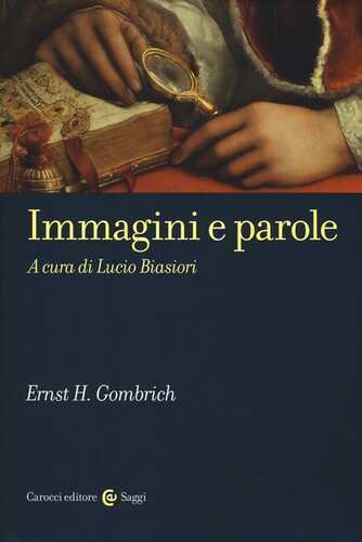 Immagini e parole — Ernst H. Gombrich