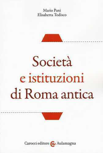 Società e istituzioni di Roma antica