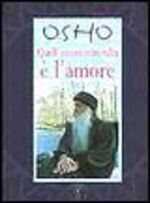 Osho. Quell'oscuro intervallo e l'amore