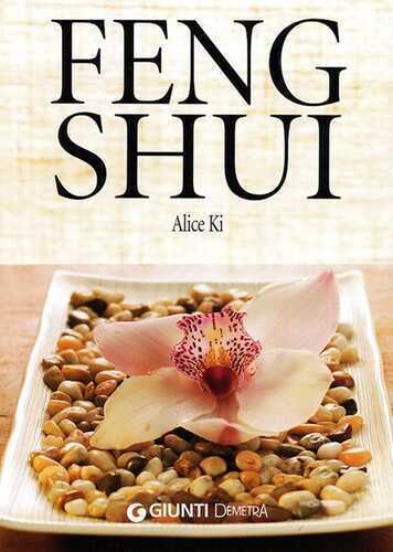 Feng shui — Alice Ki