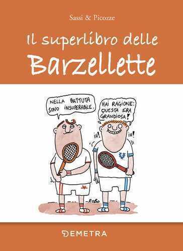 Il superlibro delle barzellette