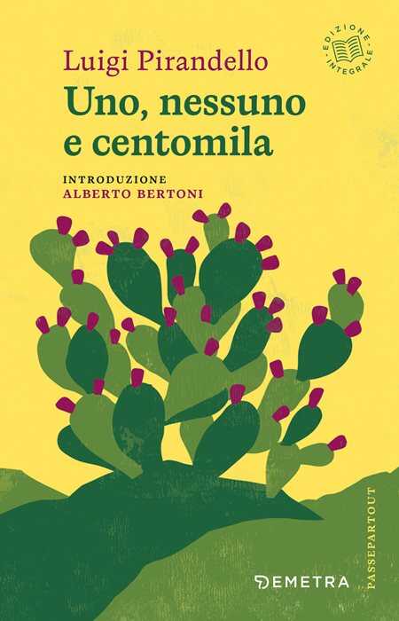 Uno, nessuno e centomila