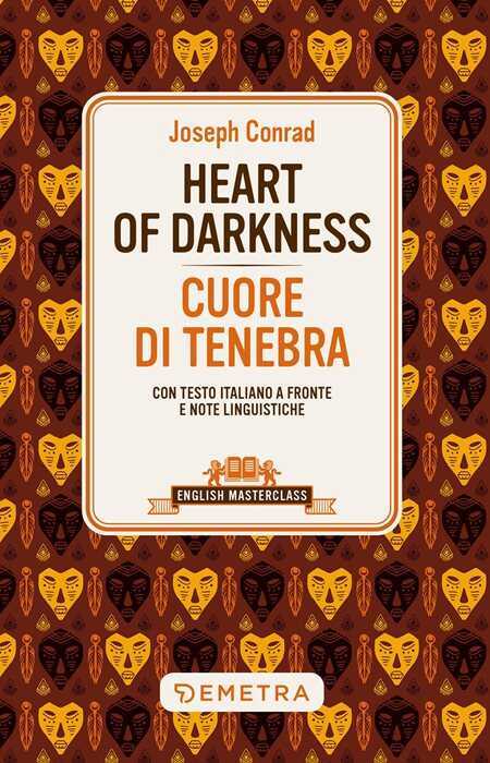 Heart of darkness-Cuore di tenebra. Testo italiano a fronte e note linguistiche. Ediz. bilingue