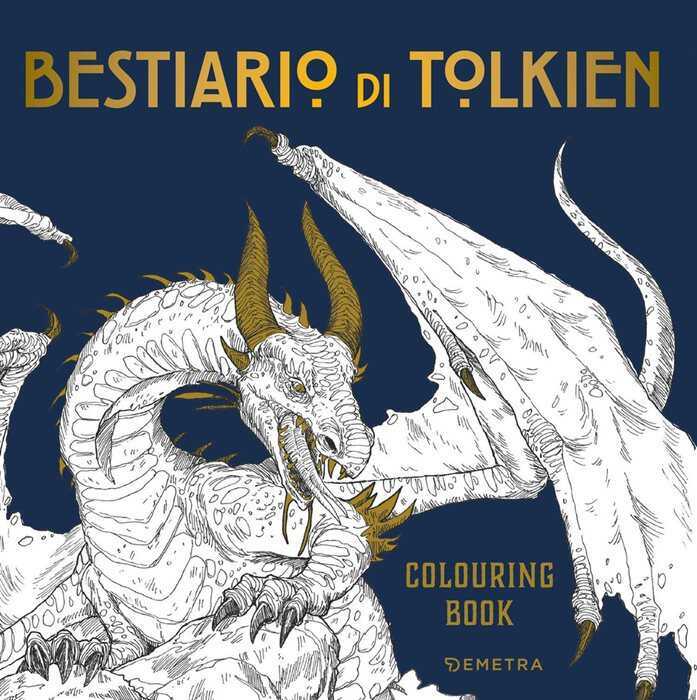 Bestiario di Tolkien. Colouring book. Ediz. illustrata