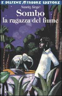 Sombo, la ragazza del fiume