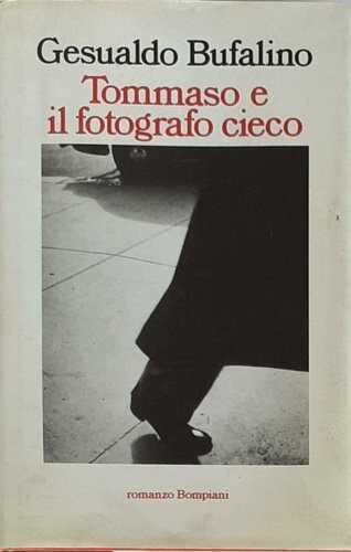 Tommaso e il fotografo cieco