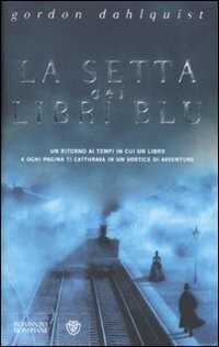 La setta dei libri blu — Gordon Dahlquist