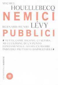 Nemici pubblici — Michel Houellebecq