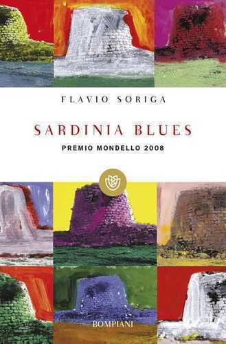 Sardinia blues — Flavio Soriga