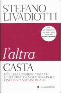 L'altra casta — Stefano Livadiotti
