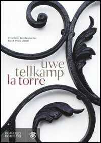 La torre — Uwe Tellkamp