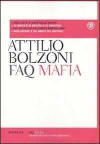 FAQ mafia — Attilio Bolzoni,