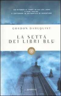 La setta dei libri blu — Gordon Dahlquist