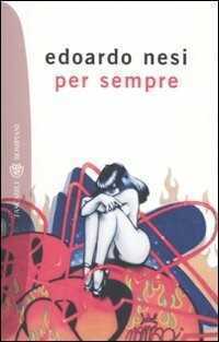 Per sempre — Edoardo Nesi,
