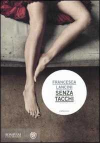 Senza tacchi — Francesca Lancini