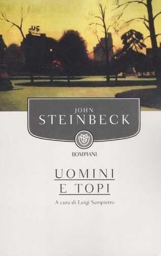 Uomini e topi — John Steinbeck