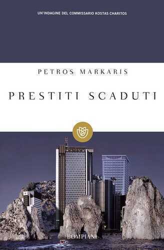 Prestiti scaduti. Un'indagine del commissario Kostas-Charitos