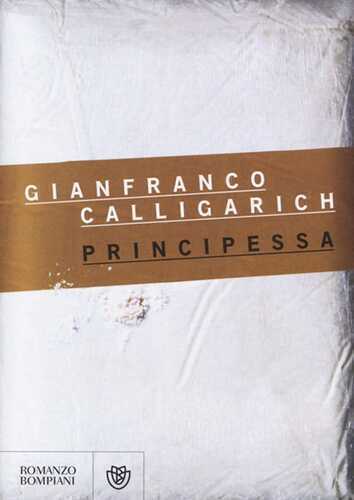 Principessa — Gianfranco Calligarich