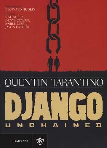 Django Unchained — Quentin Tarantino