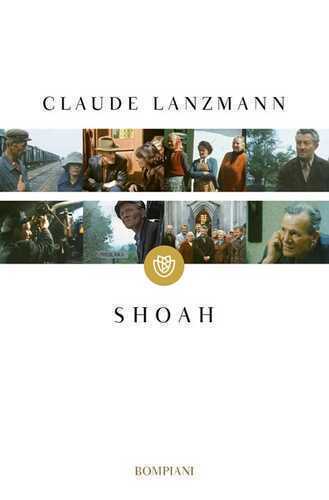 Shoah — Claude Lanzmann