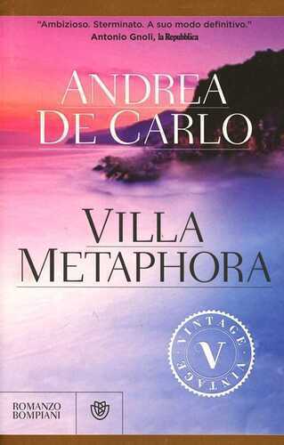 Villa Metaphora — Andrea De Carlo