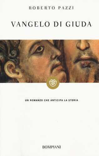 Vangelo di Giuda — Roberto Pazzi
