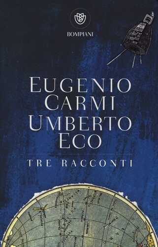 Tre racconti — Eugenio Carmi