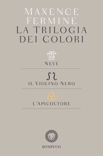 La trilogia dei colori: Neve-Il violino nero-L'apicoltore