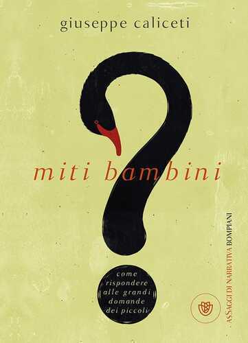 Miti bambini — Giuseppe Caliceti