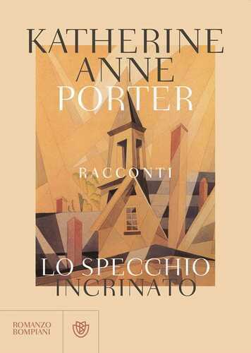 Lo specchio incrinato — Katherine Anne Porter