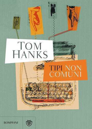 Tipi non comuni — Tom Hanks